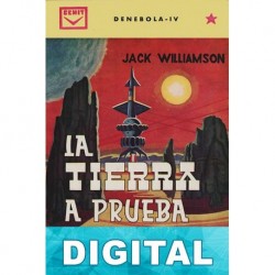 La Tierra a prueba Jack Williamson