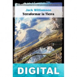 Terraformar la tierra Jack Williamson