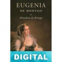Eugenia de Montijo Almudena de Arteaga