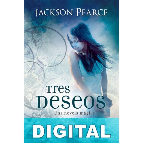 Tres deseos Jackson Pearce