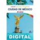 Ciudad de México de cerca 1ª Ed. Jacobo G. García & Beto R. Lanz