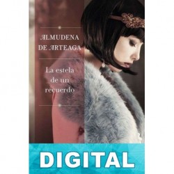 La estela de un recuerdo Almudena de Arteaga