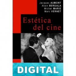 Estética del cine Jacques Aumont & Marc Vernet & Michel Marie & Alain Bergala