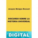 Discurso sobre la historia universal Jacques Bénigne Bossuet