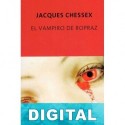 El vampiro de Ropraz Jacques Chessex