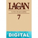 El Seminario. Libro 7: La ética del psicoanálisis Jacques Lacan