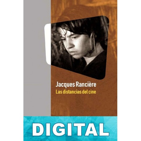 Las distancias del cine Jacques Rancière