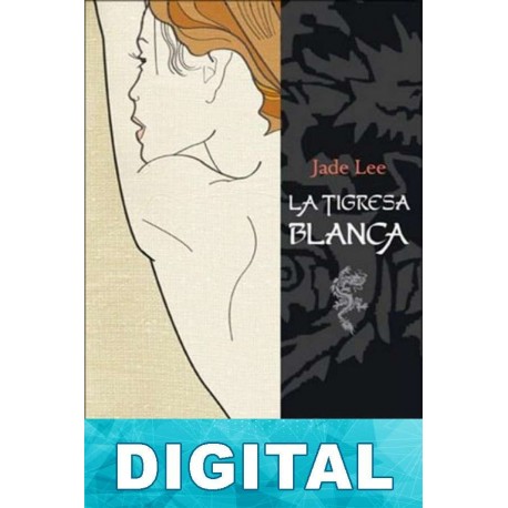 La tigresa blanca Jade Lee