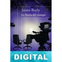 La lluvia del tiempo Jaime Bayly