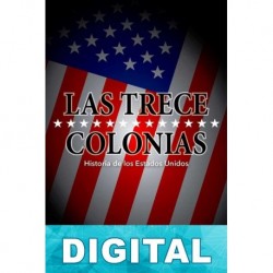 Las Trece Colonias Jaime Bedoya Martínez