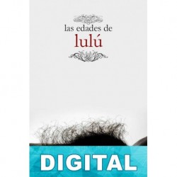 Las edades de Lulú Almudena Grandes