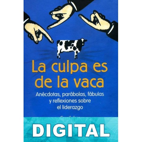 La culpa es de la Vaca, Vol. 1 Jaime Lopera Gutierrez & Marta Inés Bernal Trujillo
