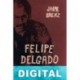 Felipe Delgado Jaime Sáenz