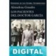 Los pacientes del doctor García Almudena Grandes
