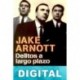 Delitos a largo plazo Jake Arnott