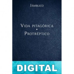 Vida Pitagórica - Protréptico Jámblico de Calcis