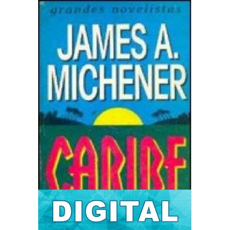 Caribe - Tomo II James A. Michener