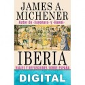 Iberia: Viajes y reflexiones sobre España James A. Michener