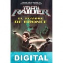 El hombre de bronce James Alan Gardner