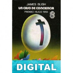 Un caso de conciencia James Blish