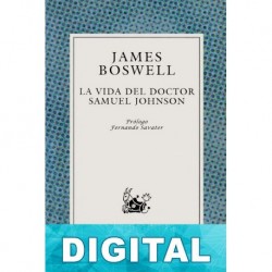 La vida del Doctor Samuel Johnson James Boswell