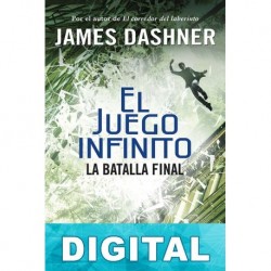 El juego infinito. La batalla final