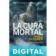 La cura mortal James Dashner