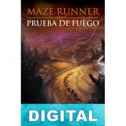 Maze Runner: Prueba de fuego James Dashner