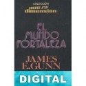 El mundo fortaleza James E. Gunn