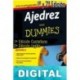 Ajedrez para Dummies 2011-2016 James Eade