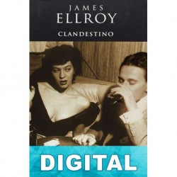 Clandestino James Ellroy