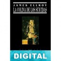 La colina de los suicidas James Ellroy