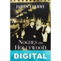 Noches en Hollywood James Ellroy