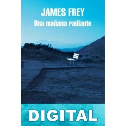 Una mañana radiante James Frey