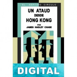 Un ataúd desde Honk Kong James Hadley Chase