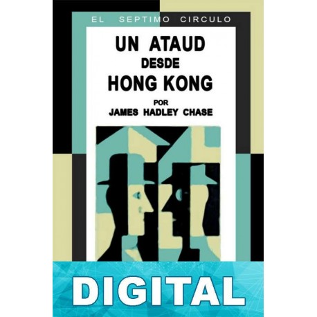 Un ataúd desde Honk Kong James Hadley Chase