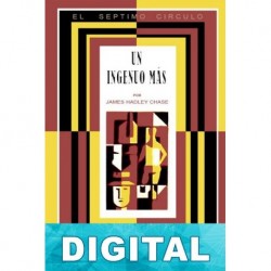 Un ingenuo más James Hadley Chase
