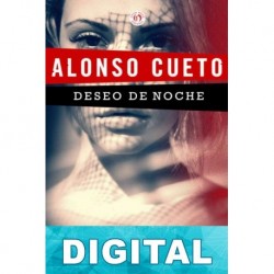 Deseo de noche Alonso Cueto