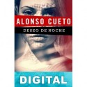 Deseo de noche Alonso Cueto