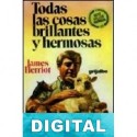 Todas las cosas brillantes y hermosas James Herriot