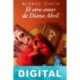 El otro amor de Diana Abril Alonso Cueto