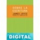 Sobre la escritura James Joyce