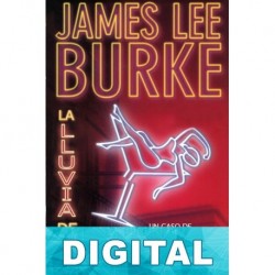 La lluvia de neón James Lee Burke