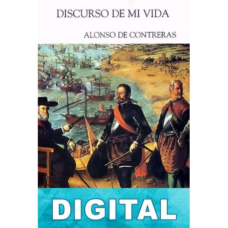 Discurso de mi vida Alonso de Contreras