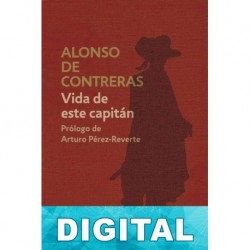 Vida de este capitán Alonso de Contreras