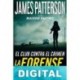La forense James Patterson & Maxine Paetro
