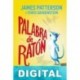 Palabra de ratón James Patterson & Chris Grabenstein