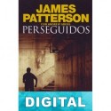 Perseguidos James Patterson & Andrew Gross