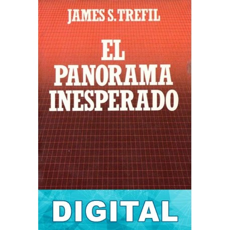 El panorama inesperado James S. Trefil
