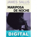 Mariposa de noche James Sallis